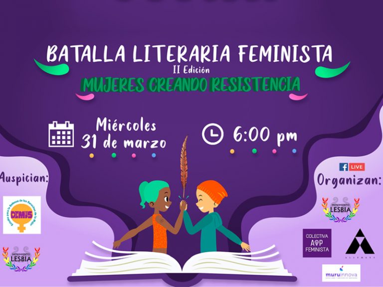 BATALLA LITERARIA FEMINISTA “MUJERES CREANDO RESISTENCIA”