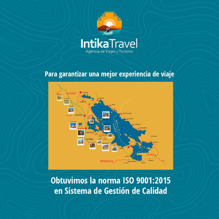 La empresa Intika Travel E.I.R.L. obtuvo la certificación de la norma ISO 9001:2015 de sistema de gestión de calidad
