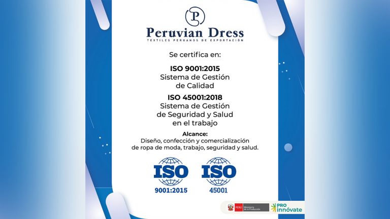 PERUVIAN DRESS S.A.C. obtiene las certificaciones internacionales ISO 9001 e ISO 45001