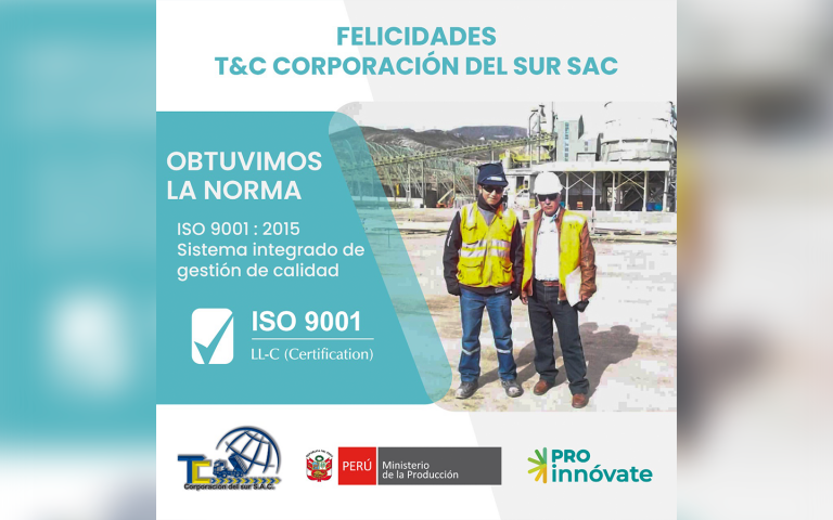 T&C CORPORACION DEL SUR SAC obtiene Certificación Internacional ISO 9001:2015 en sistemas de gestión de calidad