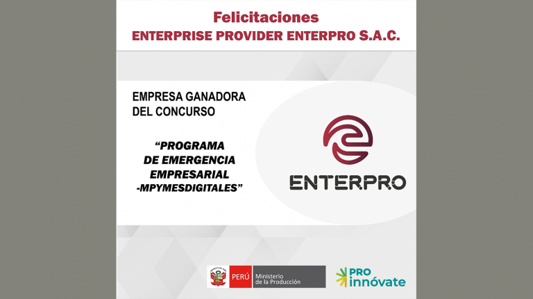 Enterprise Provider ENTERPRO S.A.C. empresa ganadora de Mipymes digitales de PROINNÓVATE