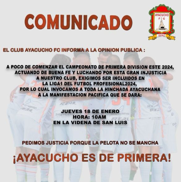 Comunicado oficial de Ayacucho FC sobre la manifestación pacífica para volver a Liga 1. 