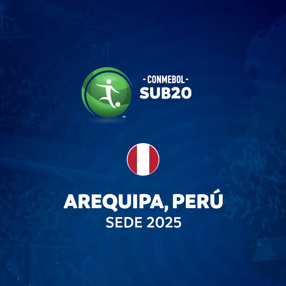 CONMEBOL confirmó a Arequipa como sede del Sudamericano Sub-20 del 2025.