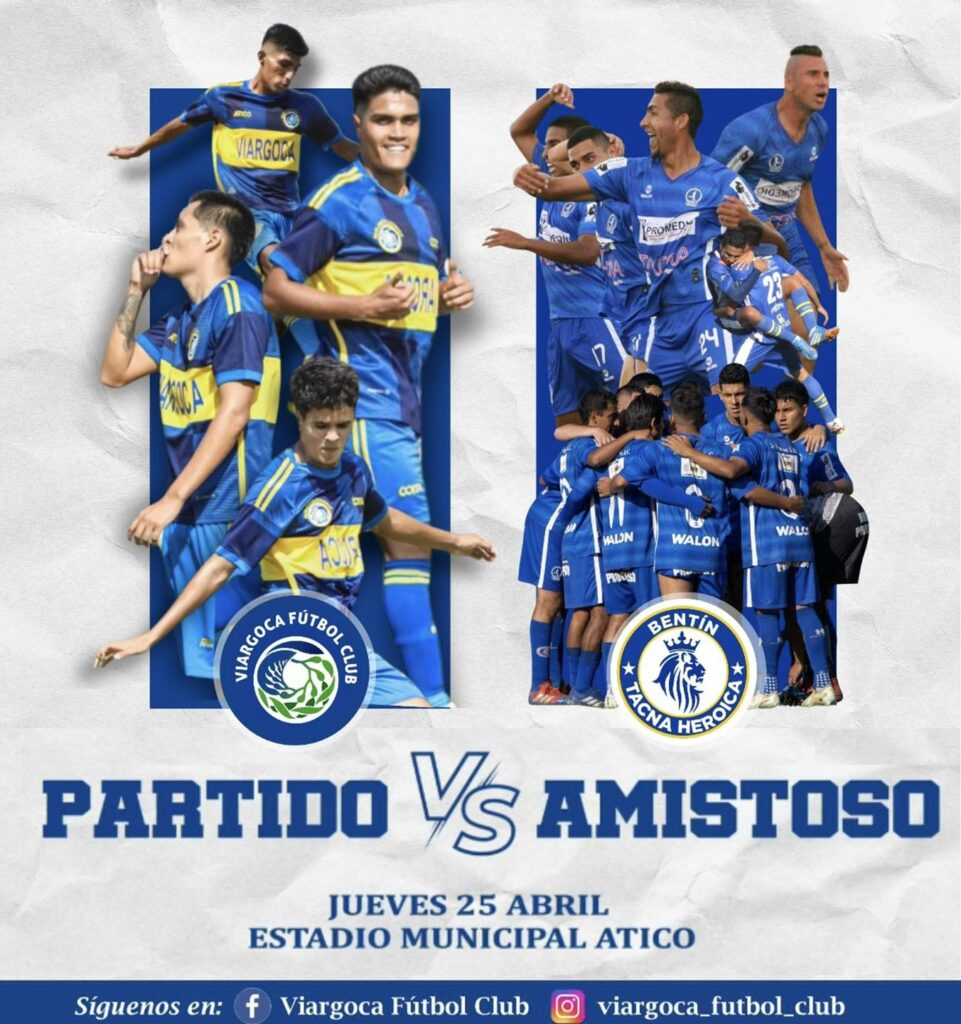 Amistoso entre Viargoca FC y Bentín Tacna Heroica para el 25 de abril. 