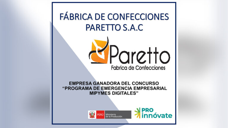Fábrica de Confecciones Paretto S.A.C. ganó el concurso MIPYMES Digitales de ProInnóvate