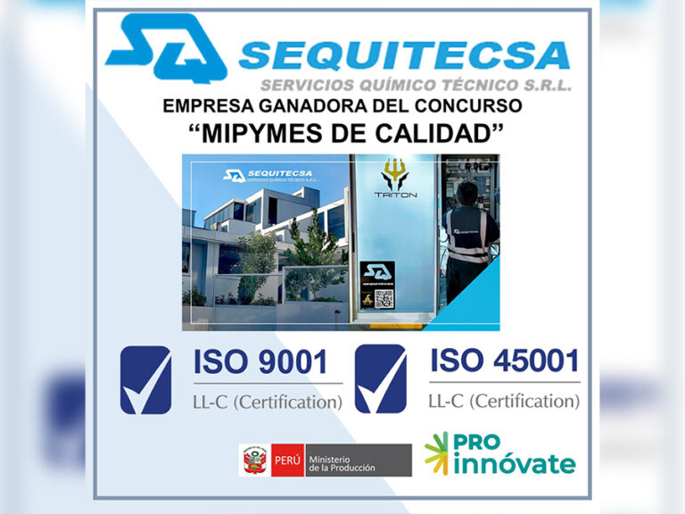 SEQUITECSA S.R.L. gana el concurso MIPYMES de Calidad de ProInnovate y obtiene certificaciones ISO 9001:2015 e ISO 45001:2018.