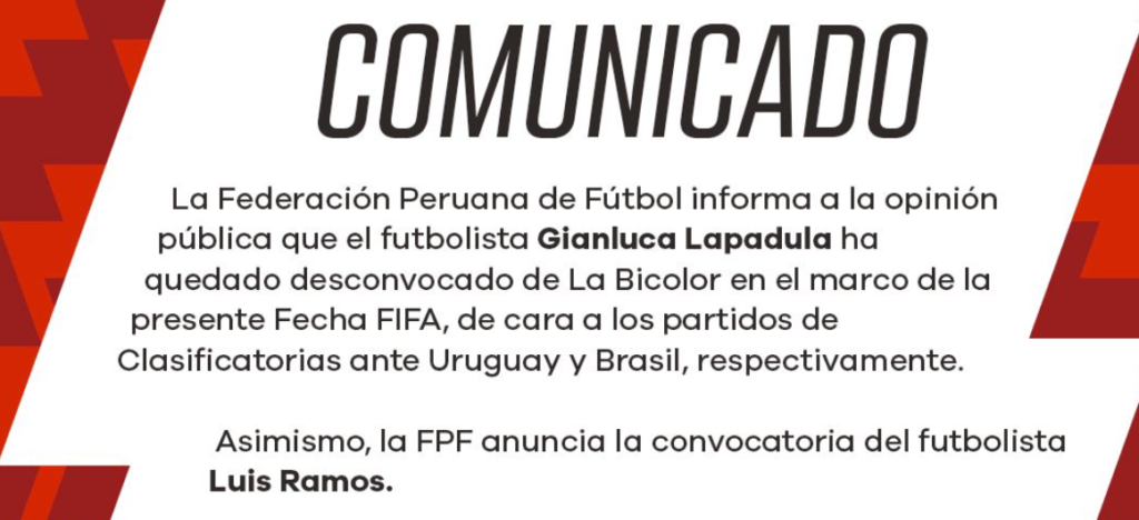 Comunicado de la FPF sobre la desconvocatoria de Gianluca Lapadula y el llamado de Luis Ramos. 